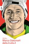 Buchcover Marco Odermatt dalla A alla / Lara Gut-Behrami dalla A alla Z