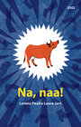 Buchcover Na, naa!
