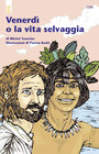 Buchcover Venerdì o la vita selvaggia