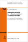 Buchcover Die Schutzschrift im schweizerischen Zivilprozessrecht