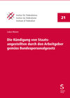 Buchcover Die Kündigung von Staatsangestellten durch den Arbeitgeber gemäss Bundespersonalgesetz