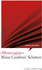 Buchcover Moravagine - Blaise Cendrars' Schatten