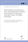 Buchcover Erbvorempfang und Schenkung - Zivil- und steuerrechtliche Aspekte sowie Folgen für Ergänzungsleistungen, Alters- und Pfl