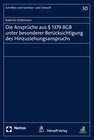 Buchcover Die Ansprüche aus § 1379 BGB unter besonderer Berücksichtigung des Hinzuziehungsanspruchs