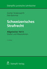 Buchcover Schweizerisches Strafrecht, Allgemeiner Teil II: Strafen und Massnahmen