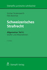 Buchcover Schweizerisches Strafrecht, Allgemeiner Teil II: Strafen und Massnahmen