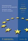 Buchcover Schweizerisches Jahrbuch für Europarecht 2008/2009/Annuaire suisse de droit européen