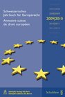 Buchcover Schweizerisches Jahrbuch für Europarecht 2009/2010 / Annuaire suisse de droit européen 2009/2010