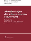 Buchcover Aktuelle Fragen des schweizerischen Steuerrechts