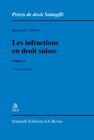 Buchcover Les infractions en droit suisse. Volume II
