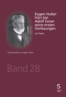 Buchcover Eugen Huber hört bei Adolf Exner seine ersten Vorlesungen