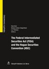 Buchcover The Federal Intermediated Securities Act (FISA) and the Hague Securities Convention (HSC)