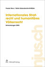 Internationales Strafrecht und humanitäres Völkerrecht width=