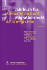 Buchcover Jahrbuch für Migrationsrecht /Annuaire du droit de la migration