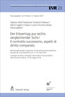 Buchcover Der Erbvertrag aus rechtsvergleichender Sicht / Il contratto successorio, aspetti di diritto comparato
