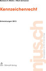 Buchcover Kennzeichenrecht, Entwicklungen 2013