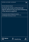 Buchcover Das Recht des Kindes auf Kenntnis der eigenen Abstammung und seine Einbettung in das Abstammungsrecht