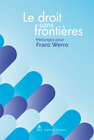 Buchcover Le droit sans frontières – Recht ohne Grenzen – Law without borders