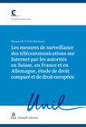 Buchcover Les mesures de surveillance des télécommunications sur Internet par les autorités en Suisse, en France et en Allemagne, 