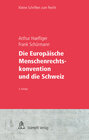 Buchcover Die Europäische Menschenrechtskonvention und die Schweiz