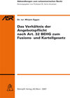 Buchcover Das Verhältnis der Angebotspflicht nach Art. 32 BEHG zum Fusions-und Kartellgesetz
