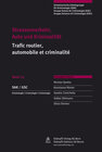 Buchcover Strassenverkehr, Auto und Kriminalität / Trafic routier, automobile et criminalité