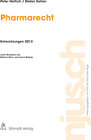 Buchcover Pharmarecht, Entwicklungen 2013