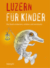 Buchcover Luzern für Kinder