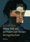 Buchcover Helene Roth und die Frauen vom «Kreuz» Herzogenbuchsee