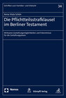 Buchcover Die Pflichtteilsstrafklausel im Berliner Testament