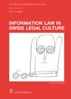 Buchcover Information Law in Swiss Legal Culture