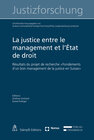 Buchcover La justice entre le management et l'État de droit