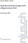 Buchcover Sozialversicherungsrecht, Allgemeiner Teil, Entwicklungen 2008