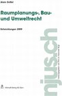 Buchcover Raumplanungs-, Bau- und Umweltrecht, Entwicklungen 2009