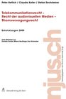 Buchcover Telekommunikationsrecht - Recht der audiovisuellen Medien - Stromversorgungsrecht, Entwicklungen 2009