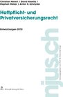 Buchcover Haftpflicht- und Privatversicherungsrecht, Entwicklungen 2010