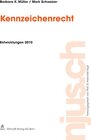Buchcover Kennzeichenrecht, Entwicklungen 2010