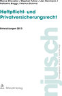 Buchcover Haftpflicht- und Privatversicherungsrecht, Entwicklungen 2013