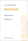 Buchcover Pharmarecht, Entwicklungen 2013