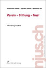 Buchcover Verein - Stiftung - Trust, Entwicklungen 2013