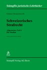 Buchcover Schweizerisches Strafrecht. Allgemeiner Teil I: Die Straftat