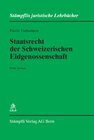Buchcover Staatsrecht der Schweizerischen Eidgenossenschaft