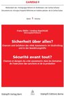 Buchcover Sicherheit über alles? / Sécurité avant tout?