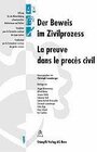 Buchcover Der Beweis im Zivilprozess /La preuve dans la proces civil