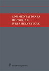 Buchcover Commentations Historiae lvris Helveticae