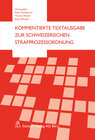 Buchcover Kommentierte Textausgabe zur Schweizerischen Strafprozessordnung
