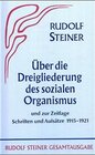 Buchcover Aufsätze über die Dreigliederung des sozialen Organismus und zur Zeitlage 1915-1921