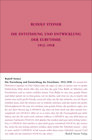 Buchcover Die Entstehung und Entwicklung der Eurythmie 1912-1918