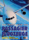 Buchcover Das grosse Buch der Passagierflugzeuge