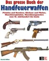 Buchcover Das grosse Buch der Handfeuerwaffen